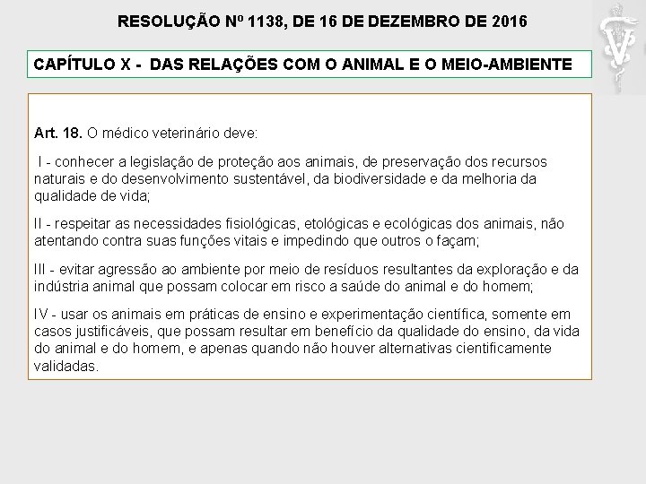 RESOLUÇÃO Nº 1138, DE 16 DE DEZEMBRO DE 2016 CAPÍTULO X - DAS RELAÇÕES