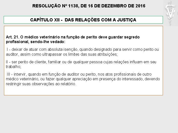 RESOLUÇÃO Nº 1138, DE 16 DE DEZEMBRO DE 2016 CAPÍTULO XII - DAS RELAÇÕES