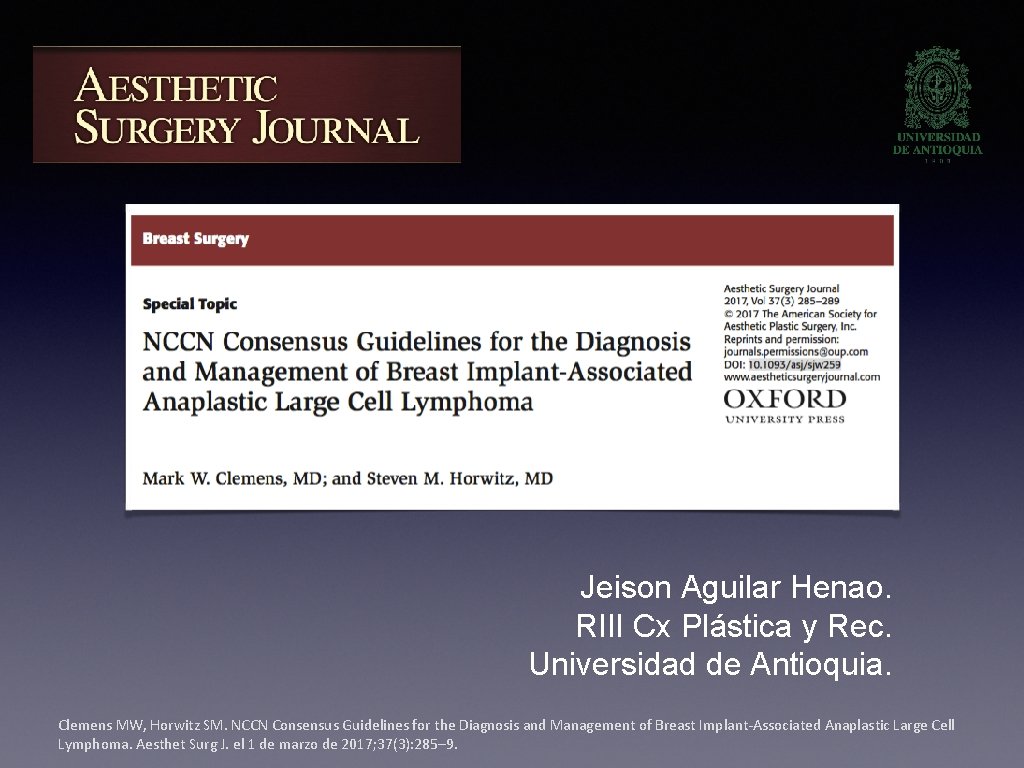 Jeison Aguilar Henao. RIII Cx Plástica y Rec. Universidad de Antioquia. Clemens MW, Horwitz