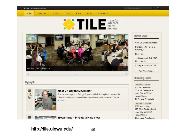 http: //tile. uiowa. edu/ 65 