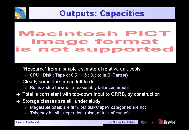 Outputs: Capacities à “Resource” from a simple estimate of relative unit costs n à