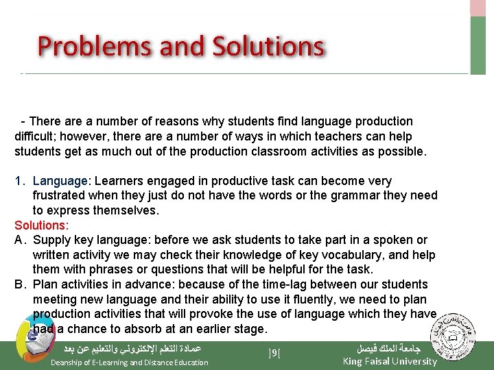 Problems and Solutions - There a number of reasons why students find language production