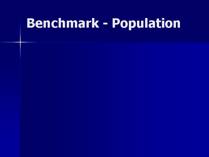 Benchmark - Population 