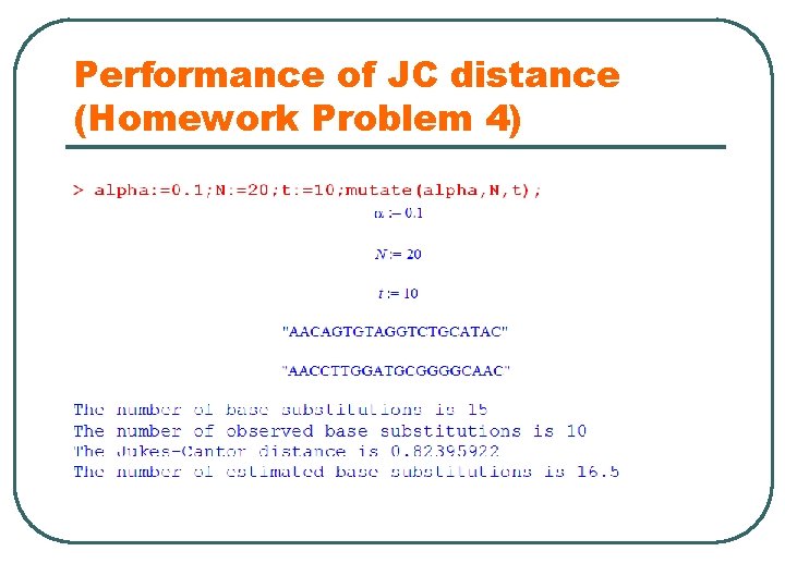 Performance of JC distance (Homework Problem 4) 