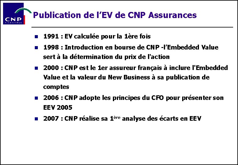 Publication de l’EV de CNP Assurances n 1991 : EV calculée pour la 1ère