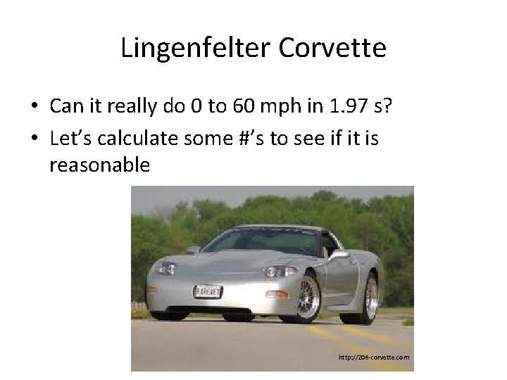 Lingenfelter Corvette • Can it really do 0 to 60 mph in 1. 97