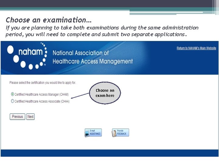 Choose an examination… If you are planning to take both examinations during the same