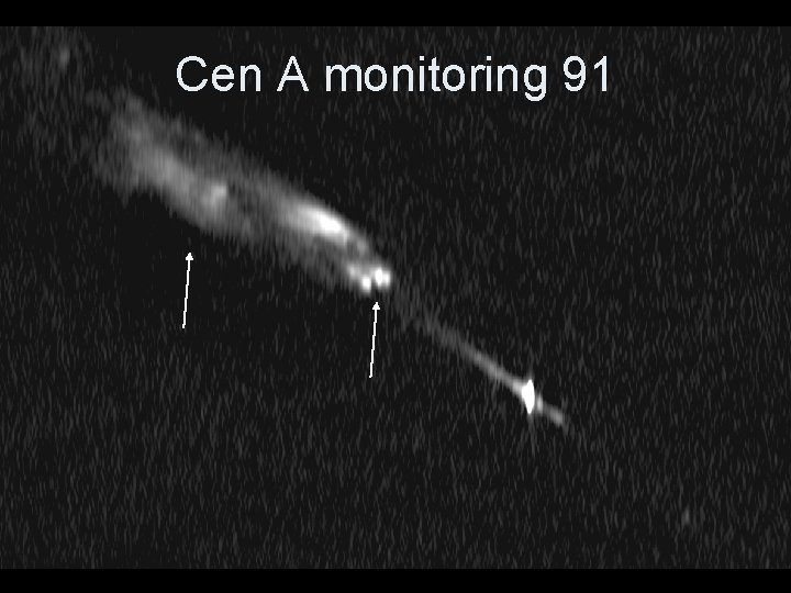 Cen A monitoring 91 