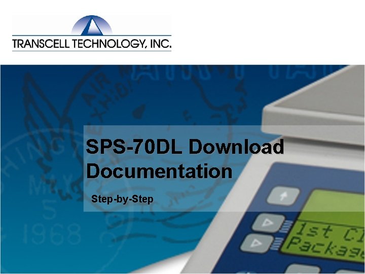 SPS-70 DL Download Documentation Step-by-Step 