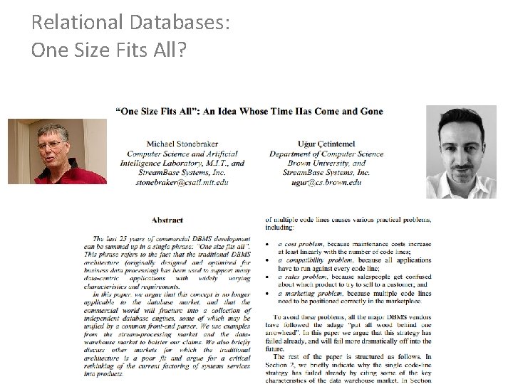 Relational Databases: One Size Fits All? 