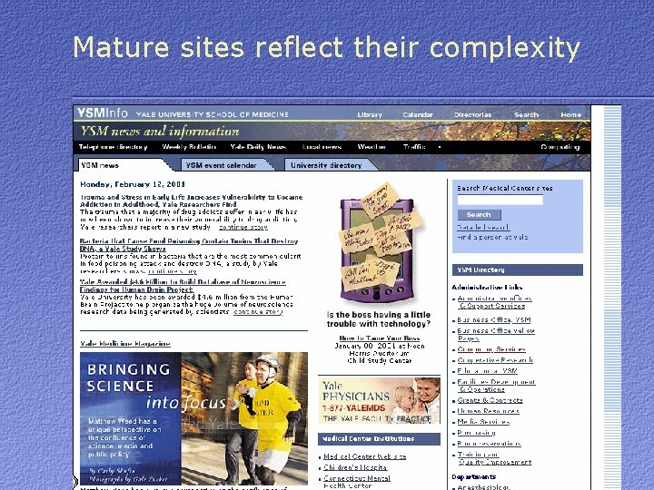 Mature sites reflect their complexity 