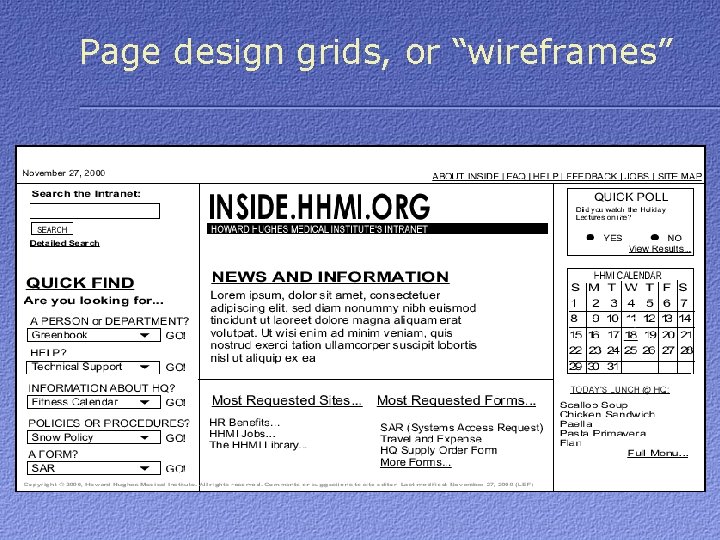 Page design grids, or “wireframes” 