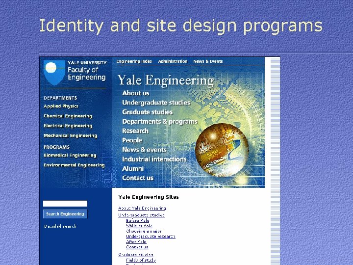 Identity and site design programs 