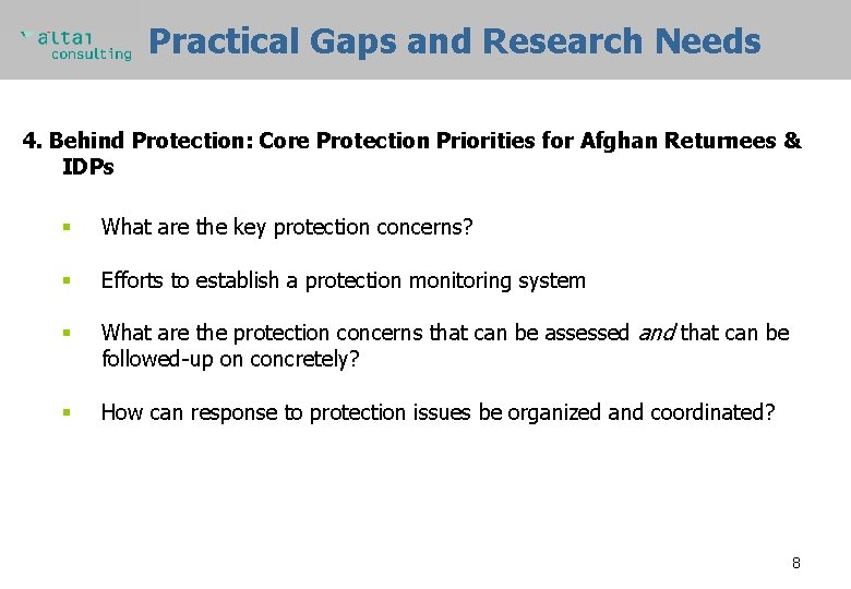 Practical Gaps and Research Needs 4. Behind Protection: Core Protection Priorities for Afghan Returnees