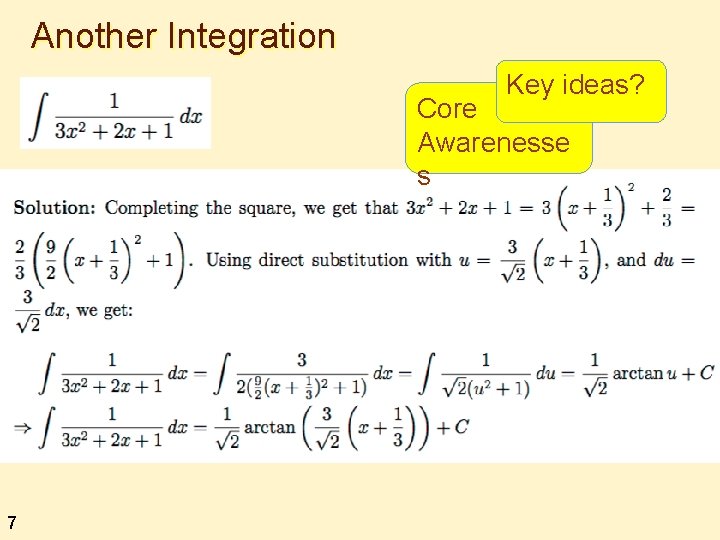 Another Integration Key ideas? Core Awarenesse s 7 