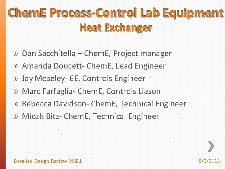 Chem. E Process-Control Lab Equipment Heat Exchanger » » » Dan Sacchitella – Chem.