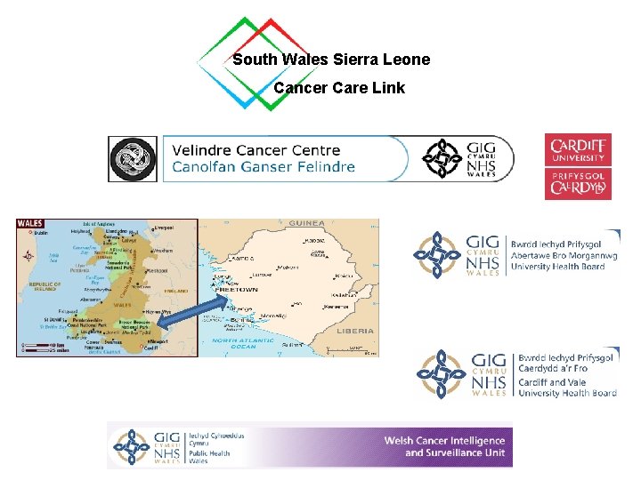 South Wales Sierra Leone Cancer Care Link 