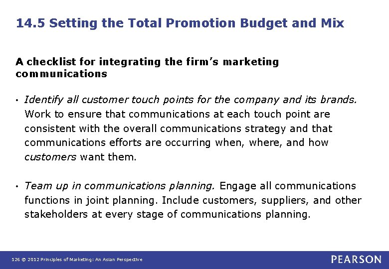 14. 5 Setting the Total Promotion Budget and Mix A checklist for integrating the 14. 5 Setting the Total Promotion Budget and Mix A checklist for integrating the