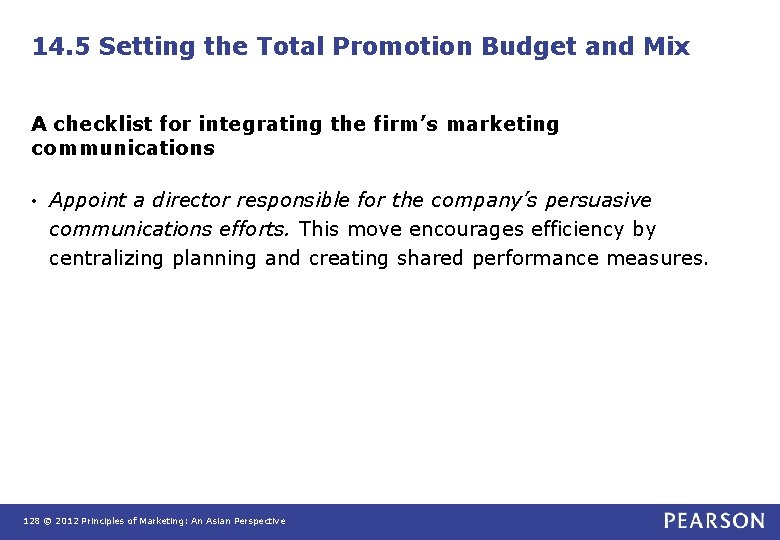 14. 5 Setting the Total Promotion Budget and Mix A checklist for integrating the 14. 5 Setting the Total Promotion Budget and Mix A checklist for integrating the