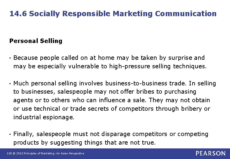 14. 6 Socially Responsible Marketing Communication Personal Selling • Because people called on at 14. 6 Socially Responsible Marketing Communication Personal Selling • Because people called on at
