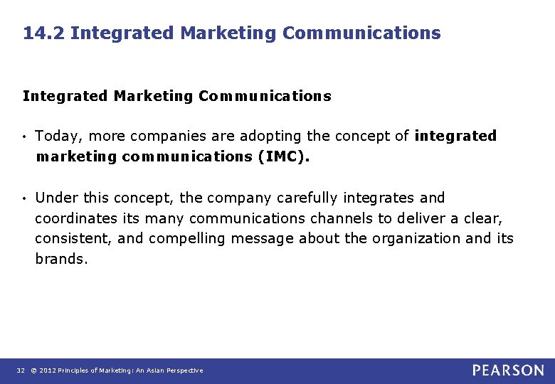 14. 2 Integrated Marketing Communications • Today, more companies are adopting the concept of 14. 2 Integrated Marketing Communications • Today, more companies are adopting the concept of