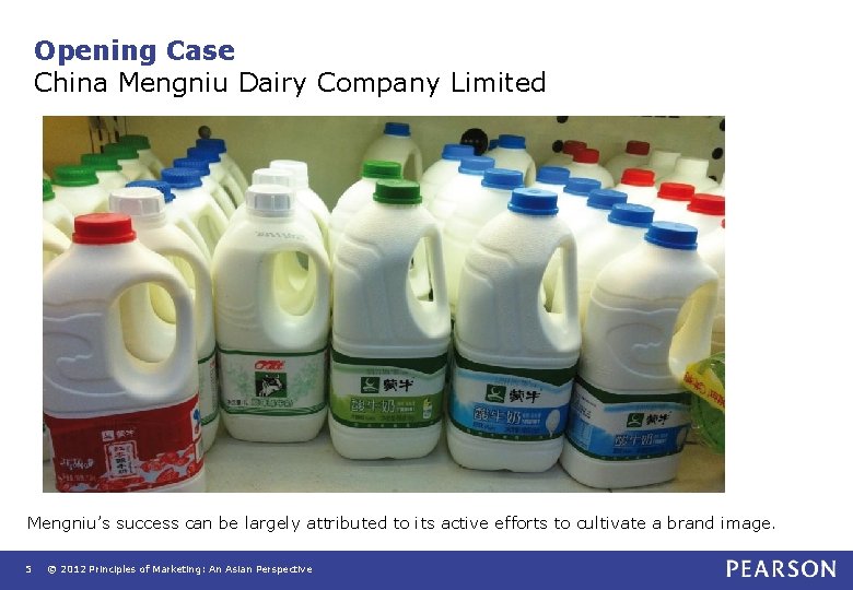 Opening Case China Mengniu Dairy Company Limited Mengniu’s success can be largely attributed to Opening Case China Mengniu Dairy Company Limited Mengniu’s success can be largely attributed to