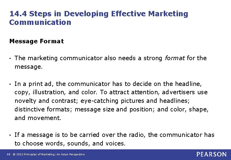 14. 4 Steps in Developing Effective Marketing Communication Message Format • The marketing communicator 14. 4 Steps in Developing Effective Marketing Communication Message Format • The marketing communicator