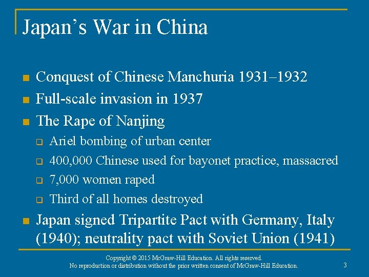 Japan’s War in China n n n Conquest of Chinese Manchuria 1931– 1932 Full-scale