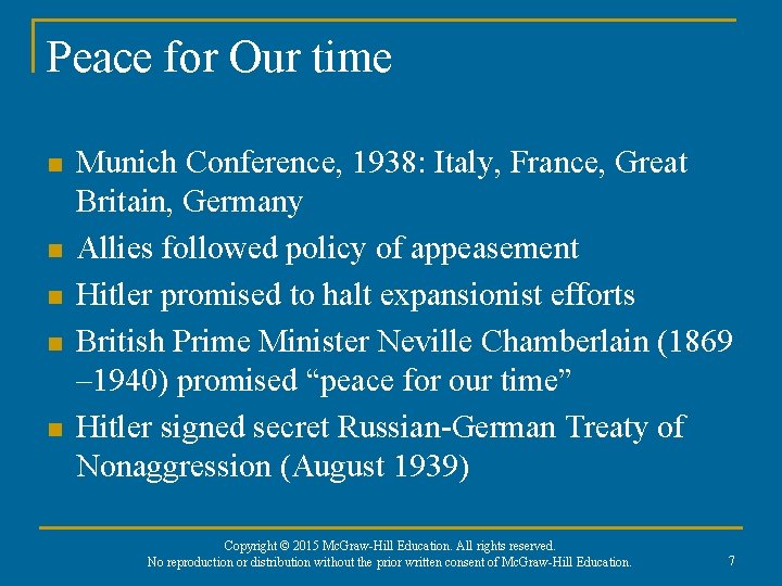 Peace for Our time n n n Munich Conference, 1938: Italy, France, Great Britain,