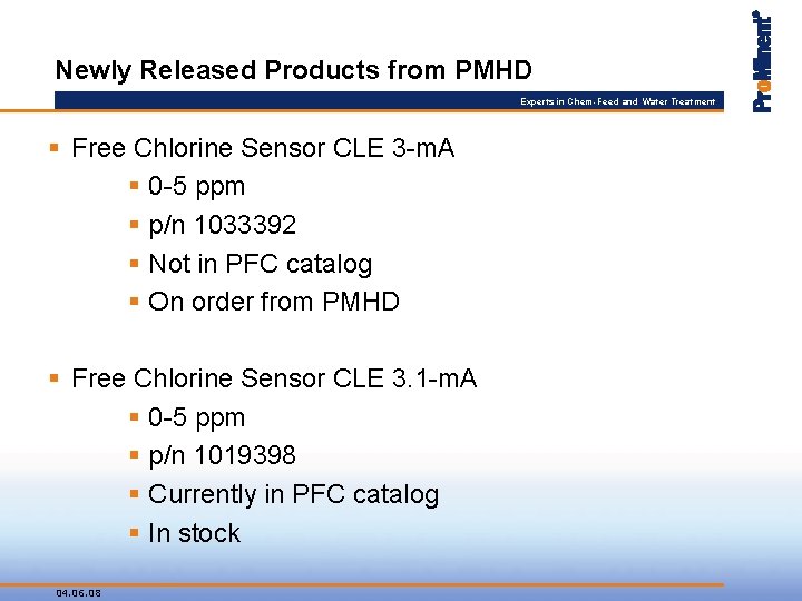 Newly Released Products from PMHD Experts in Chem-Feed and Water Treatment § Free Chlorine