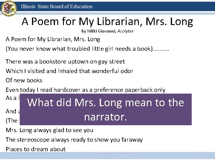 A Poem for My Librarian, Mrs. Long by Nikki Giovanni, Acolytes A Poem for