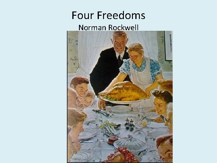 Four Freedoms Norman Rockwell 