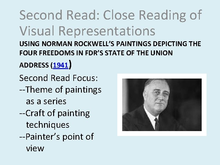 Second Read: Close Reading of Visual Representations USING NORMAN ROCKWELL’S PAINTINGS DEPICTING THE FOUR