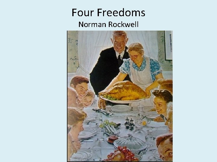 Four Freedoms Norman Rockwell 
