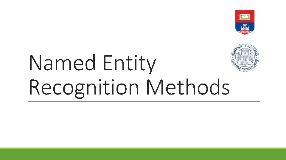 Named Entity Recognition Methods 