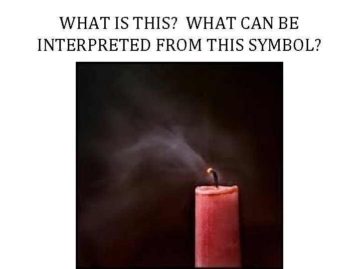 WHAT IS THIS? WHAT CAN BE INTERPRETED FROM THIS SYMBOL? 