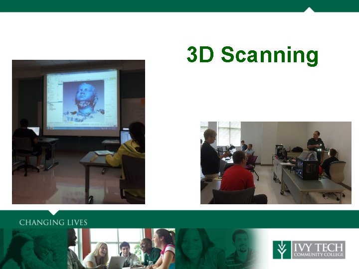 3 D Scanning 