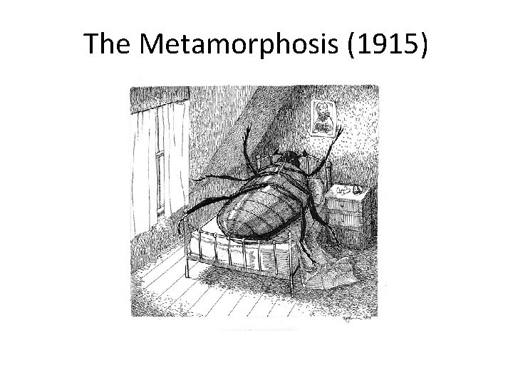 The Metamorphosis (1915) 