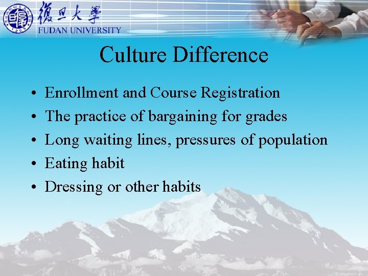 Culture Difference • • • Enrollment and Course Registration The practice of bargaining for Culture Difference • • • Enrollment and Course Registration The practice of bargaining for