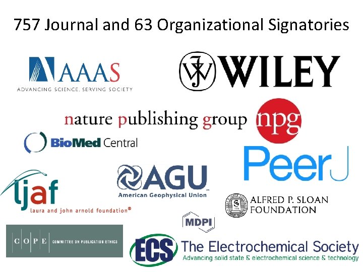 757 Journal and 63 Organizational Signatories 