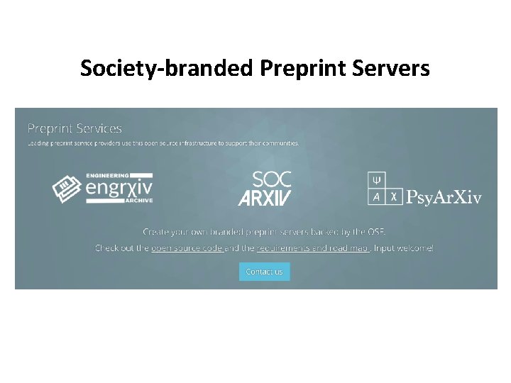 Society-branded Preprint Servers 