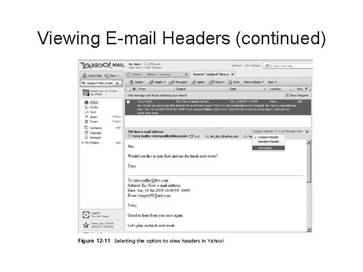 Viewing E-mail Headers (continued) 