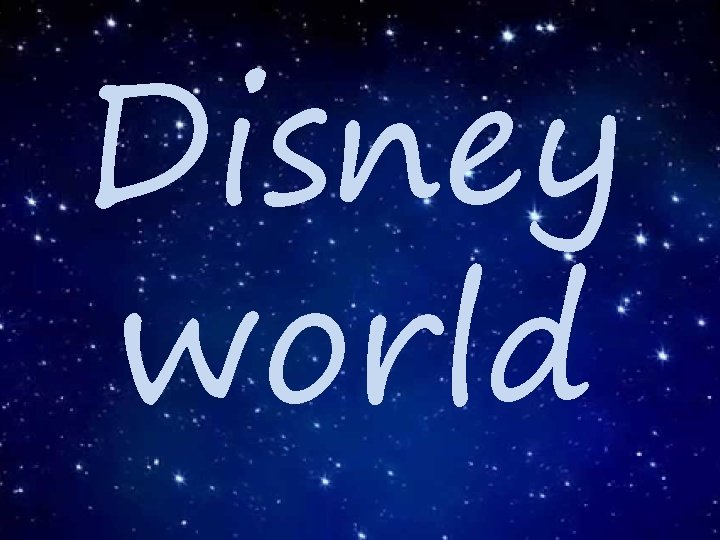 Disney world 