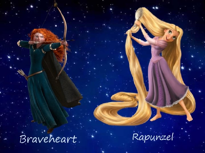 Braveheart Rapunzel 