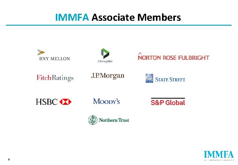 IMMFA Associate Members 6 