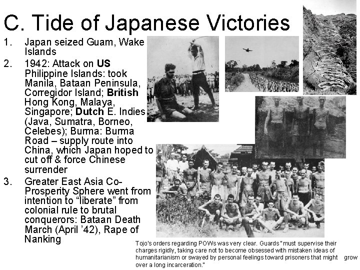 C. Tide of Japanese Victories 1. 2. 3. Japan seized Guam, Wake Islands 1942: C. Tide of Japanese Victories 1. 2. 3. Japan seized Guam, Wake Islands 1942:
