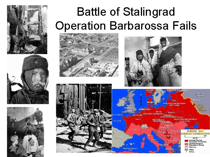 Battle of Stalingrad Operation Barbarossa Fails 