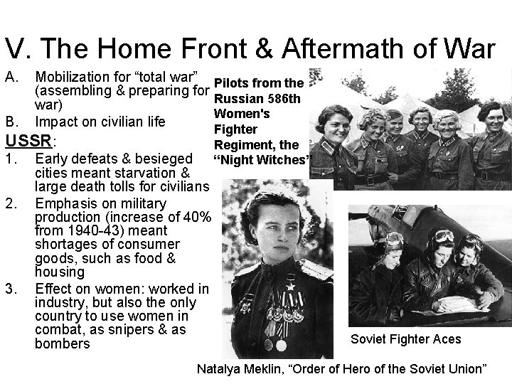 V. The Home Front & Aftermath of War A. Mobilization for “total war” Pilots