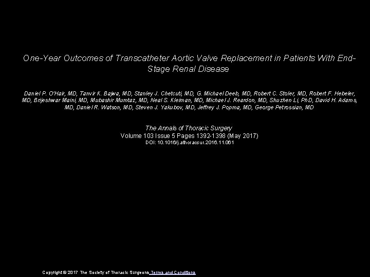 One-Year Outcomes of Transcatheter Aortic Valve Replacement in Patients With End. Stage Renal Disease