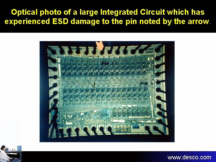 Optical photo of a large Integrated Circuit which has experienced ESD damage to the Optical photo of a large Integrated Circuit which has experienced ESD damage to the